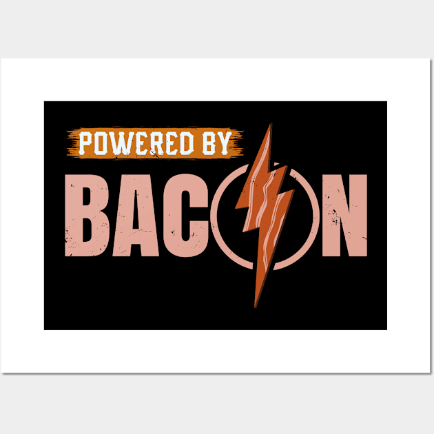 Funny Powered by Bacon Wall Art by schmomsen